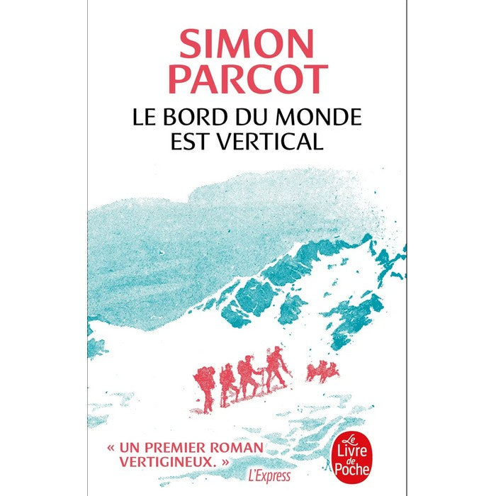 Le bord du monde est vertical