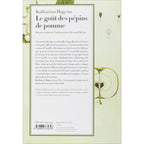 Le goût des pépins de pomme