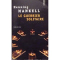 Le guerrier solitaire