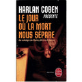 Le jour où la mort nous sépare