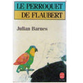 Le perroquet de Flaubert