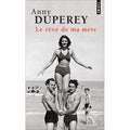 Le rêve de ma mère