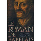 Le roman de Rabelais