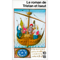 Le roman de Tristan et Iseut