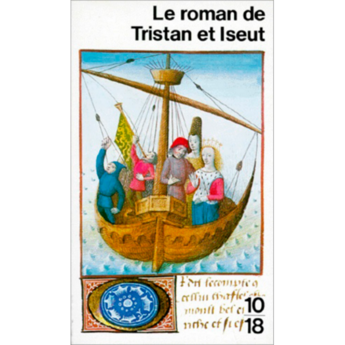 Le roman de Tristan et Iseut
