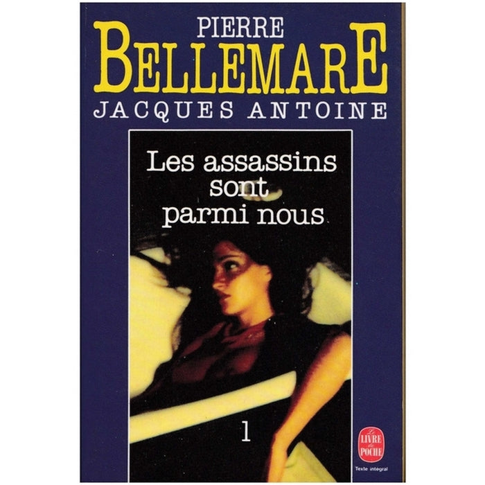 Les assassins sont parmi nous - T.1