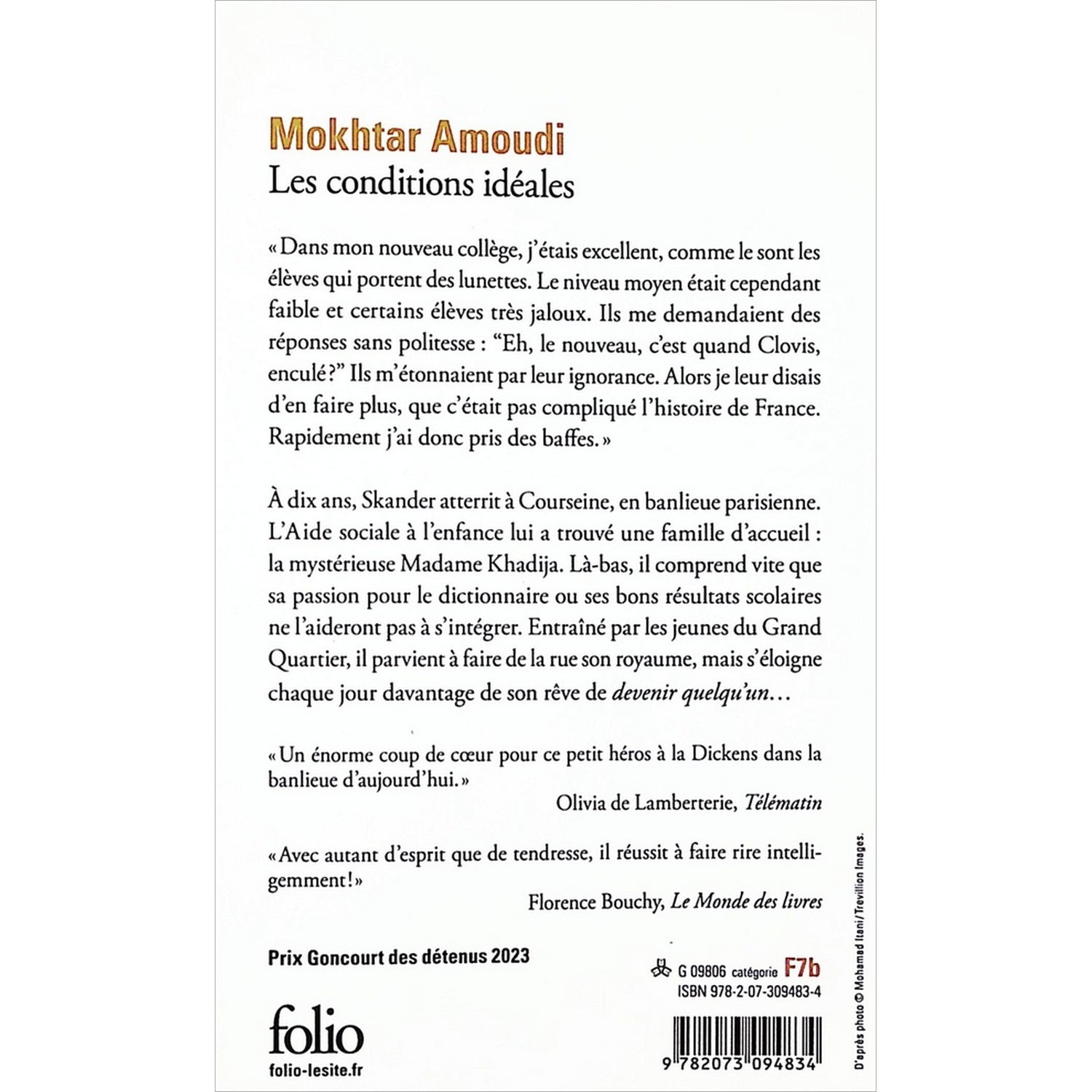 Les conditions idéales