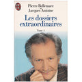 Les dossiers extraordinaires - T1