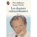 Les dossiers extraordinaires - T2
