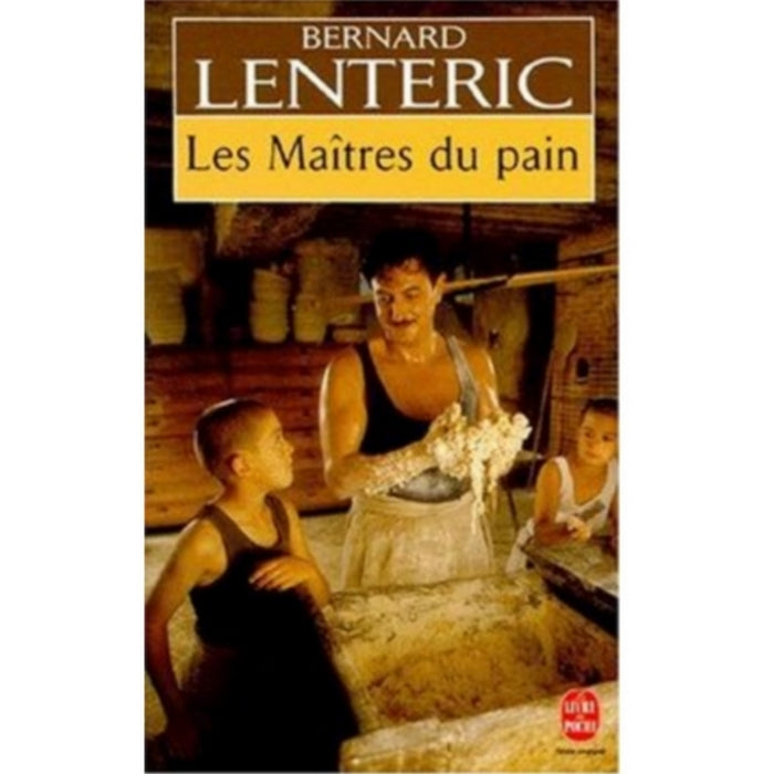 Les maîtres du pain