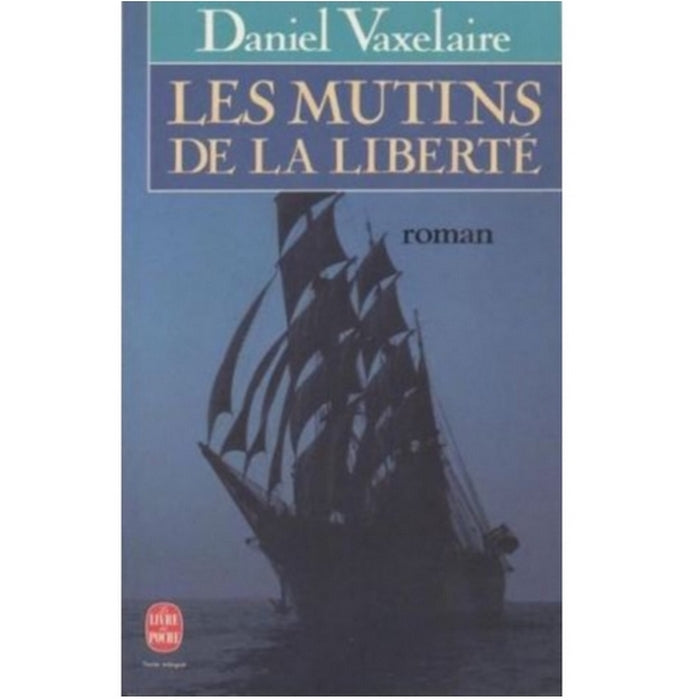 Les mutins de la liberté