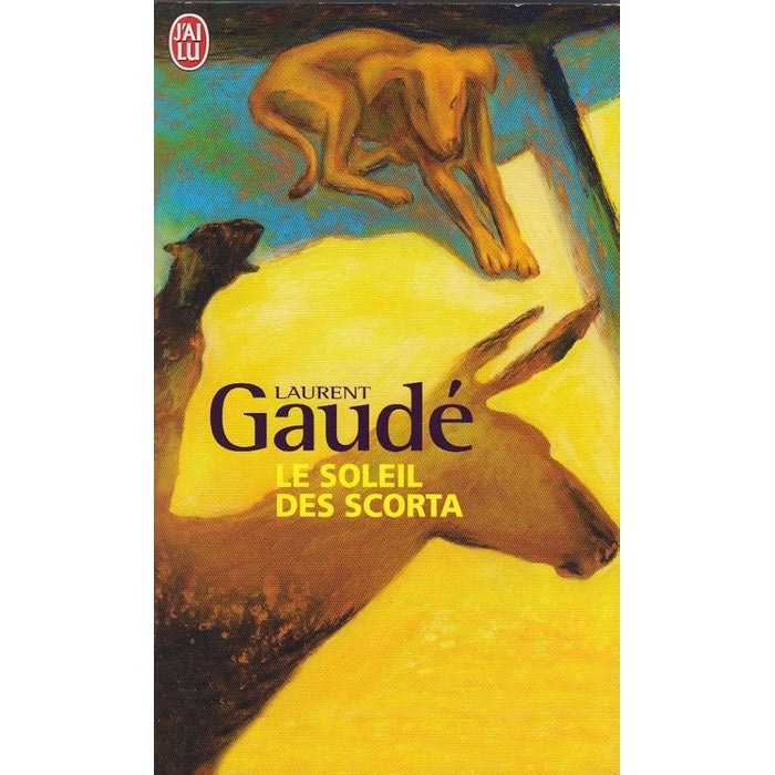 Le soleil des Scorta