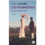 Les pionnières *** Un rêve à portée de main - T.3