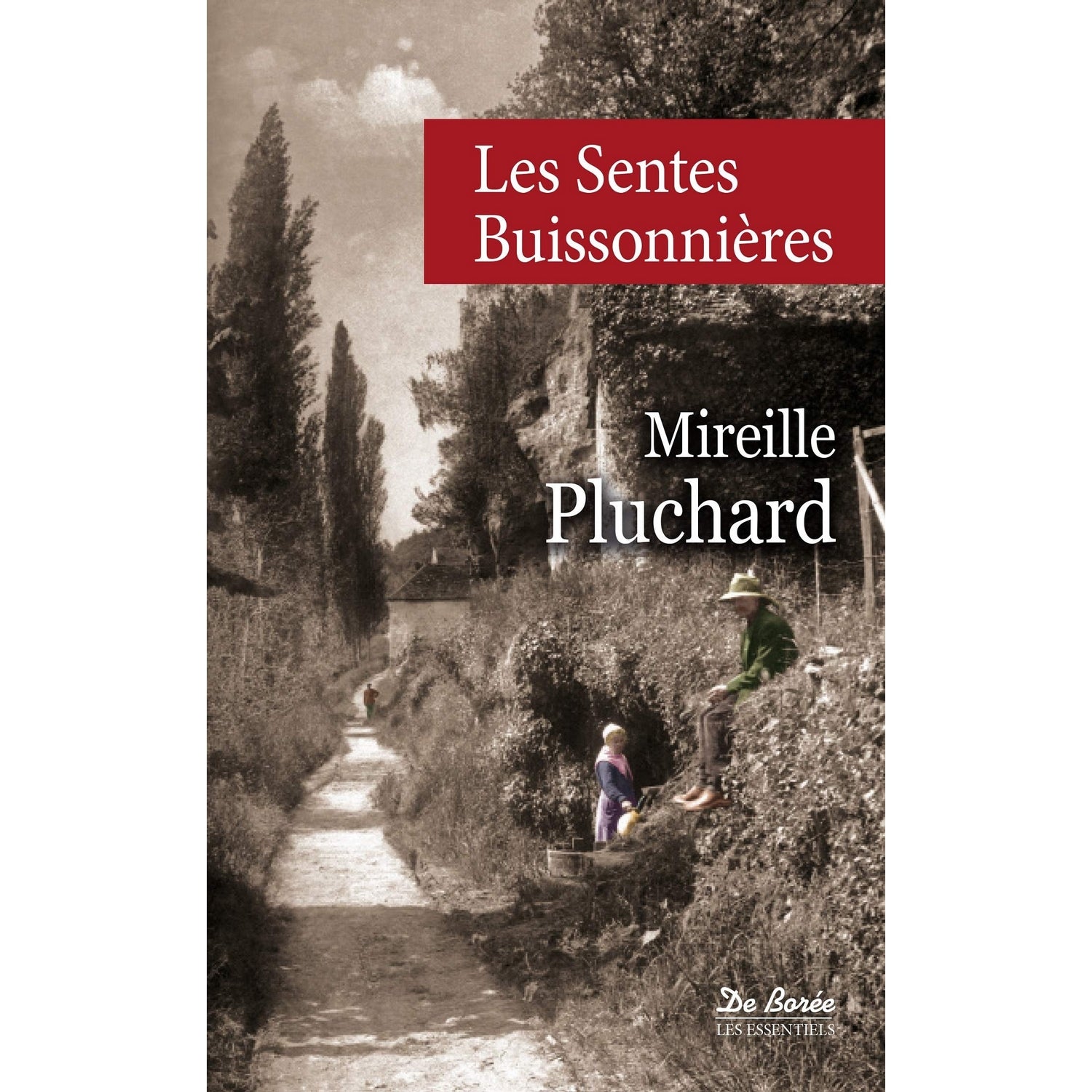 Les sentes buissionnières