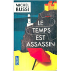 Le temps est assassin