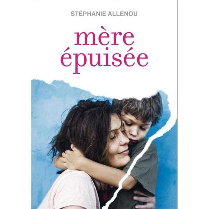 Mère épuisée