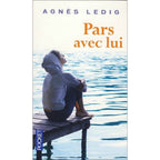 Pars avec lui