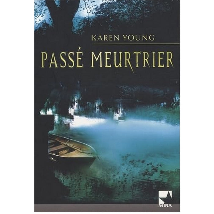 Passé meurtrier