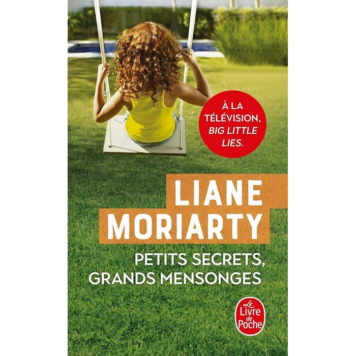 Petits secrets et grands mensonges