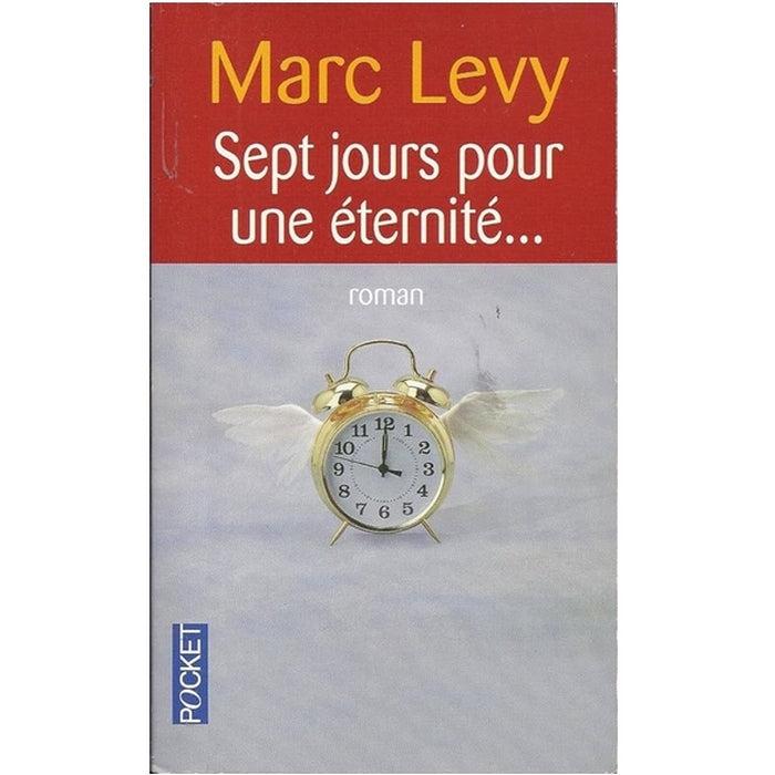 Sept jours pour une éternité ...