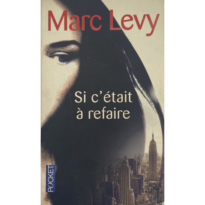Si c'était à refaire