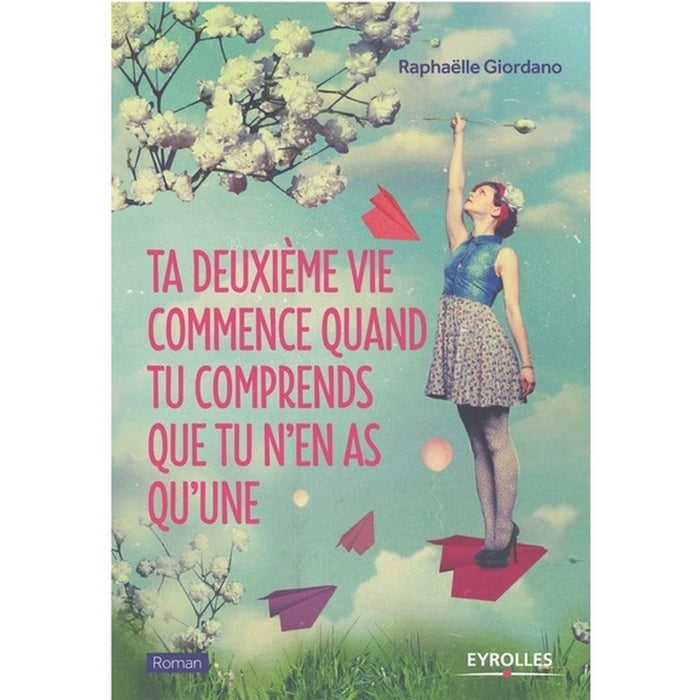 Ta deuxieme vie commence quand ...