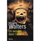 Un serpent dans l’ombre